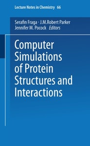 Computer Simulations of Protein Structures and Interactions