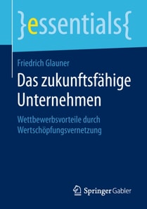 Das zukunftsfähige Unternehmen