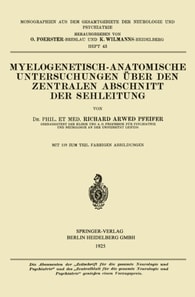 Myelogenetisch-Anatomische Untersuchungen über den Zentralen Abschnitt der Sehleitung