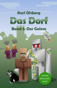 Das Dorf: Der Golem (Band 5)