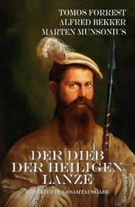 Der Dieb der Heiligen Lanze
