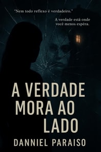 A Verdade Mora ao Lado