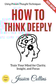 How to Think Deeply: