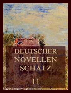 Deutscher Novellenschatz 11
