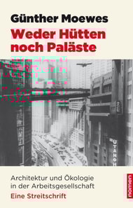 Weder Hütten noch Paläste