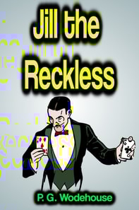Jill the Reckless
