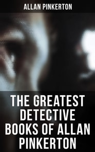 Greatest Detective Books of Allan Pinkerton