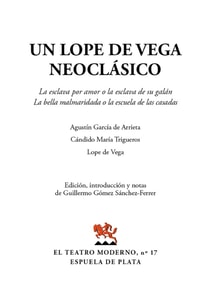 Un Lope de Vega neoclásico