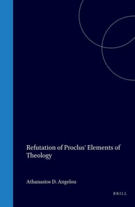 Refutation of Proclus' Elements of Theology