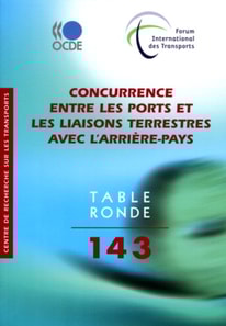 Tables rondes FIT Concurrence entre les ports et les liaisons terrestres avec l'arriere-pays