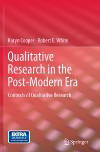 Qualitative Research in the Post-Modern Era