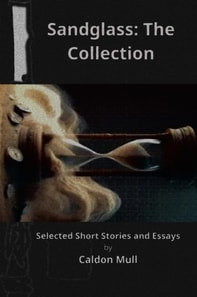 Sandglass: The Collection