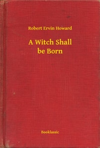 Witch Shall be Born