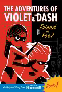Incredibles - The Adventures of Violet & Dash