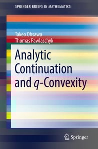 Analytic Continuation and q-Convexity