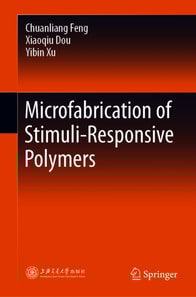 Microfabrication of Stimuli-Responsive Polymers