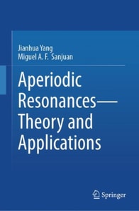 Aperiodic Resonances - Theory and Applications