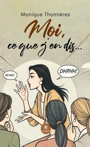 Moi, ce que j'en dis...