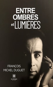 Entre ombres et lumieres