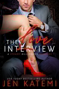 Love Interview (A Steamy Billionaire Romance)