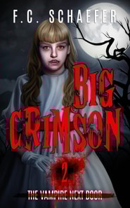 Big Crimson 2: The Vampire Next Door