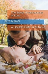 Sweet Wretchedness of Love