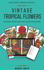 Vintage Tropical Flowers Counted Cross Stitch