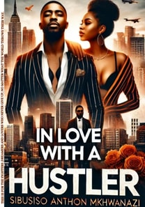 In Love with a Hustler