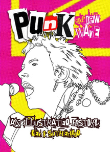 Punk - An Illustrated History