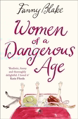 Women of a Dangerous Age