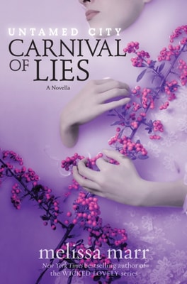 Untamed City: Carnival of Lies
