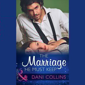 Marriage He Must Keep