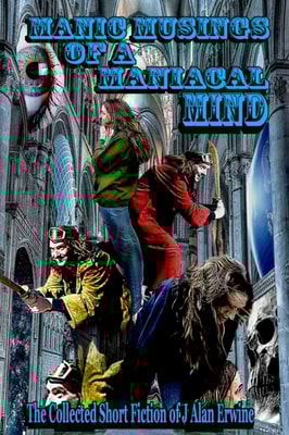 Manic Musings of a Maniacal Mind