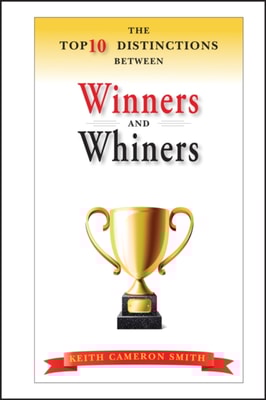 Top 10 Distinctions Between Winners and Whiners