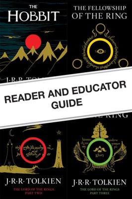Reader And Educator Guide To &quote;the Hobbit&quote; And &quote;the Lord Of The Rings&quote;