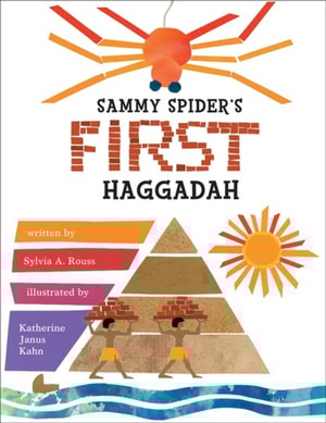 Sammy Spider's First Haggadah