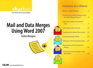 Mail and Data Merges Using Word 2007 (Digital Short Cut)