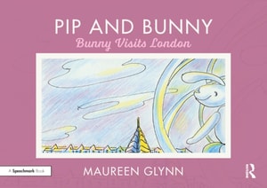 Pip and Bunny