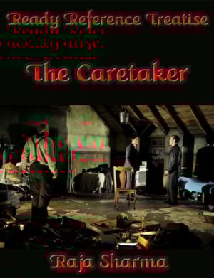 Ready Reference Treatise: The Caretaker