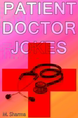 Patient-Doctor Jokes