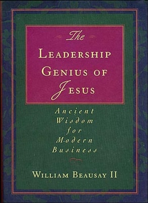Leadership Genius of Jesus