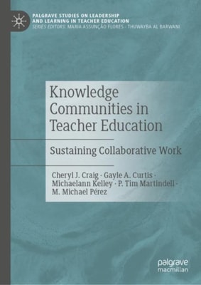 Knowledge Communities in Teacher Education
