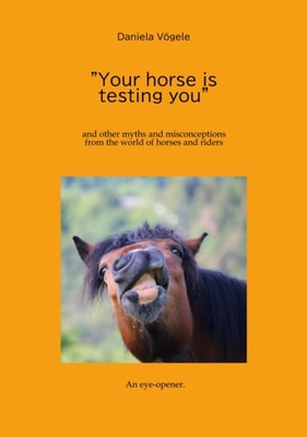 &quote;Your horse is testing you&quote;