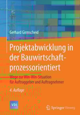 Projektabwicklung in der Bauwirtschaft-prozessorientiert