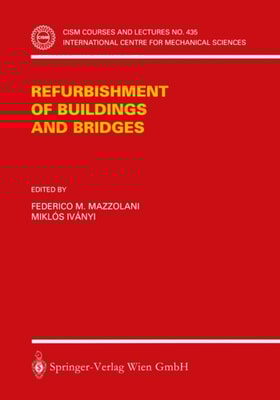 Refurbishment of Buildings and Bridges