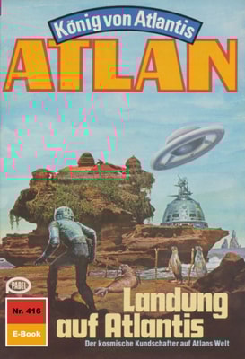 Atlan 426: Der Arkonide und der Herrscher