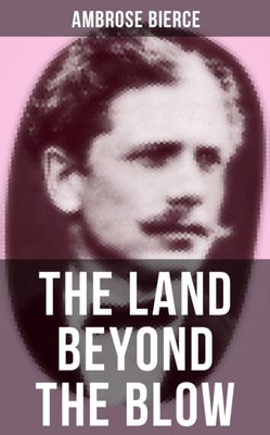 Land Beyond the Blow