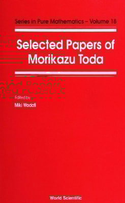 Selected Papers Of Morikazu Toda