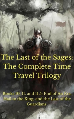 Sage Saga: The Complete Time Travel Trilogy