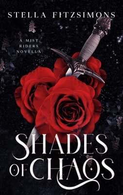 Shades of Chaos: A Mist Riders Novella